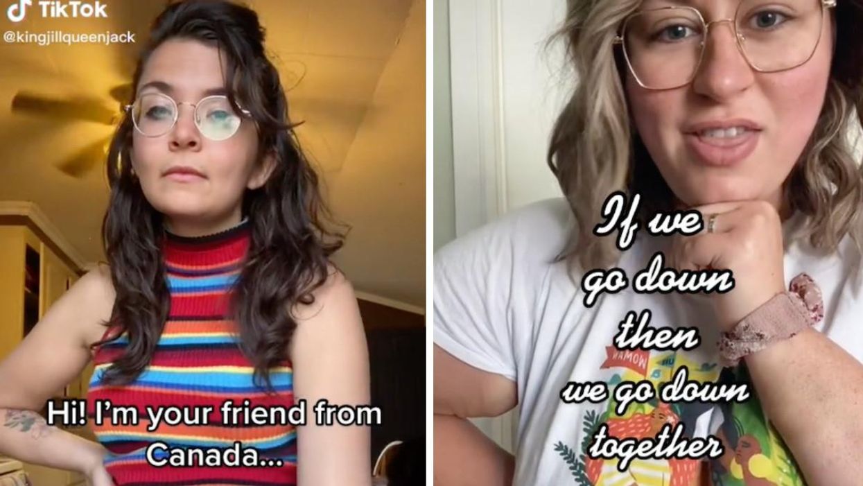 A TikTok that says "Hi! I'm your friend from Canada." Right: A TikTok that says "If we go down then we go down together."