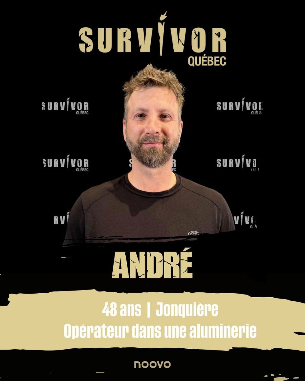 Andr\u00e9 de Survivor Qu\u00e9bec.