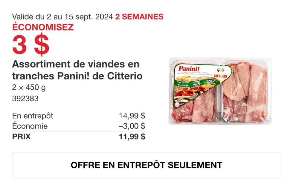 Assortiment de viandes en tranches Panini! de Citterio en rabais au Costco.