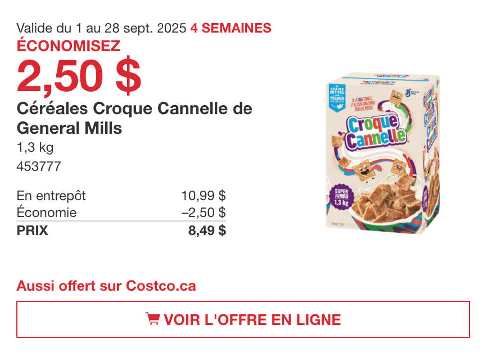 Bo\u00eete de 1,3 kg de c\u00e9r\u00e9ales Croque Cannelle en vedette dans la circulaire du Costco.