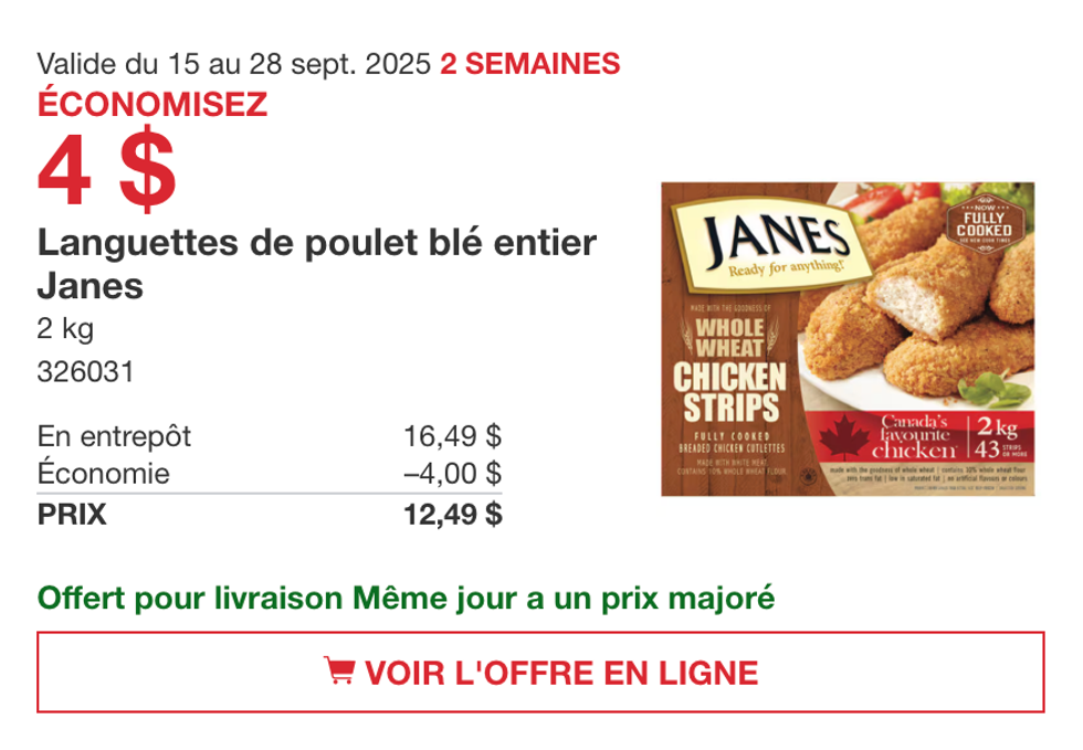 Bo\u00eete de 2 kg de languettes de poulet bl\u00e9 entier Janes en vedette dans la circulaire du Costco.