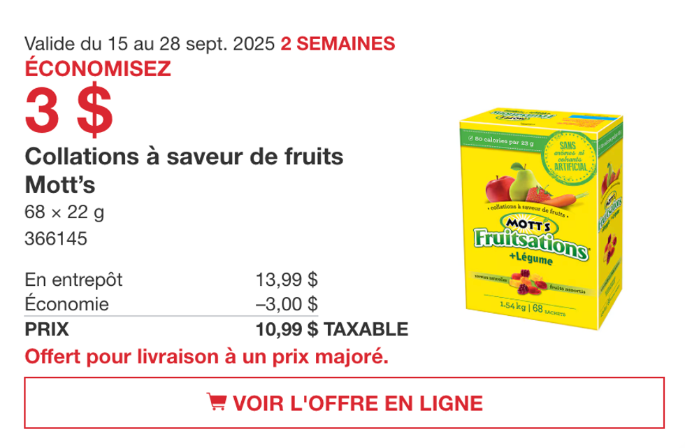 Bo\u00eete de 68 sachets (1,54 kg) de collations \u00e0 saveur de fruits Mott\u2019s en vedette dans la circulaire du Costco.