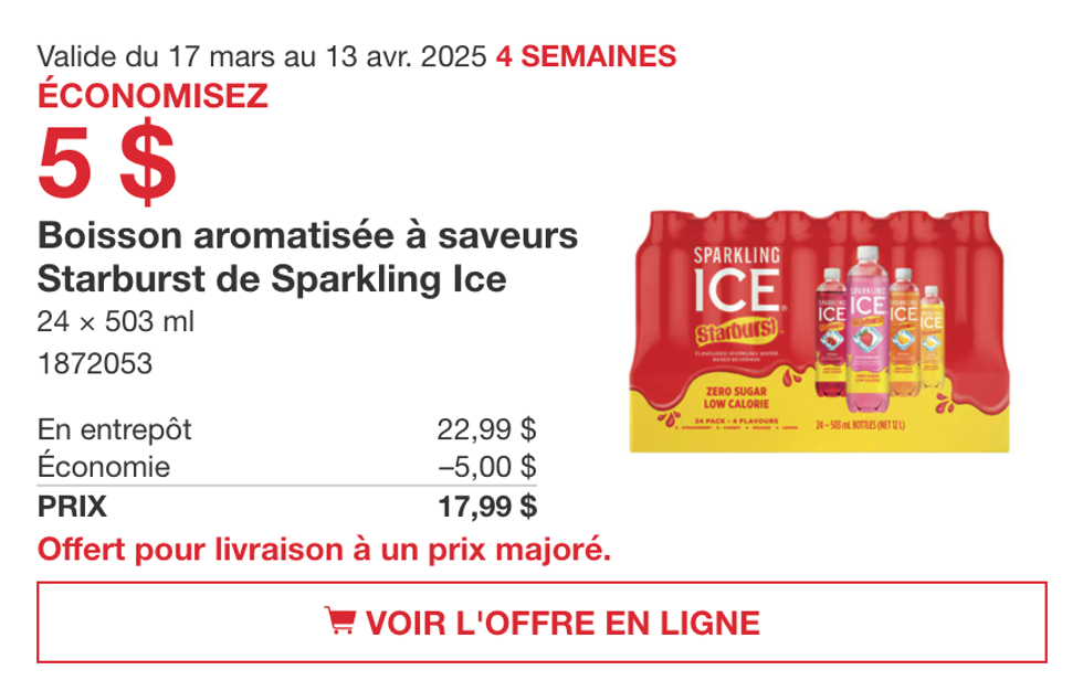 Boisson aromatis\u00e9e \u00e0 saveurs Starburst de Sparkling Ice dans la circulaire du site de Costco.