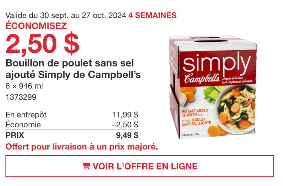 Bouillon de poulet sans sel ajout\u00e9 de Campbell's en rabais au Costco.