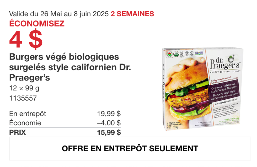 Burgers v\u00e9g\u00e9 biologiques surgel\u00e9s Dr. Praeger\u2019s en promotion dans la circulaire du Costco.