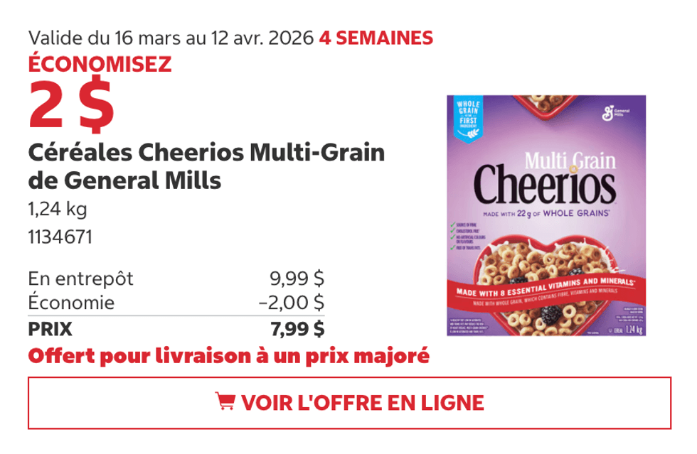 C\u00e9r\u00e9ales Cheerios Multi-Grain de General Mills en rabais au Costco.