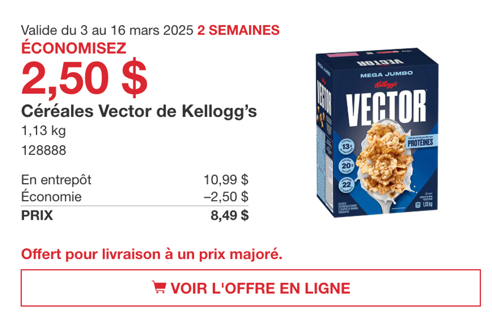 C\u00e9r\u00e9ales Vector de Kellogg\u2019s dans la circulaire du site de Costco.