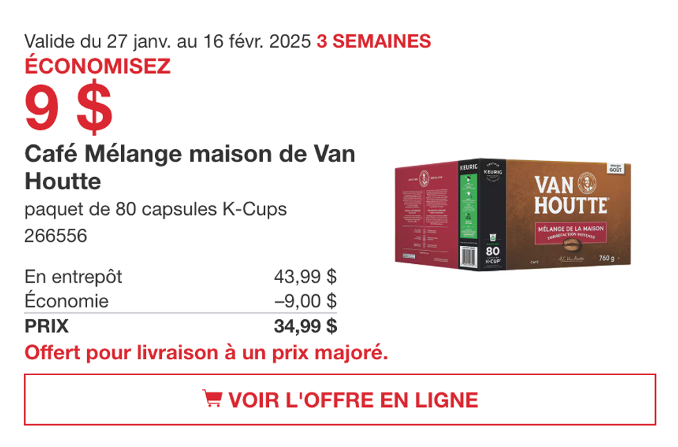 Caf\u00e9 M\u00e9lange maison de Van Houtte K-Cups dans la circulaire en ligne du Costco.
