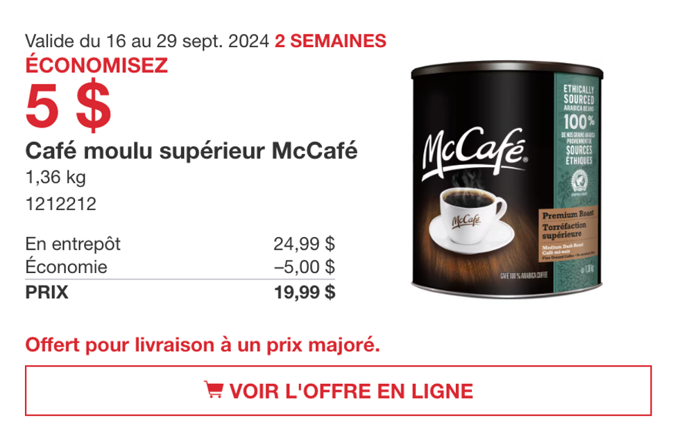 Caf\u00e9 moulu sup\u00e9rieur Mc Caf\u00e9.