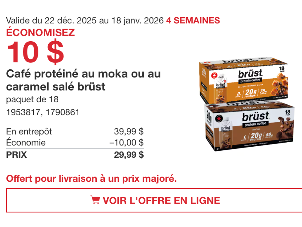 Caf\u00e9 prot\u00e9in\u00e9 au moka ou au caramel sal\u00e9 br\u00fcst paquet de 18 sur le site de Costco