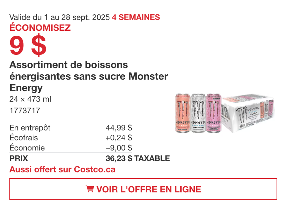 Caisses de boissons \u00e9nergisantes sans sucre Monster Energy en vedette dans la circulaire du Costco.