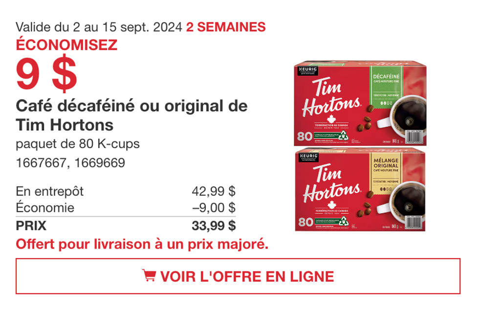 Capsules de caf\u00e9 original ou d\u00e9caf\u00e9in\u00e9 Tim Hortons en rabais au Costco.