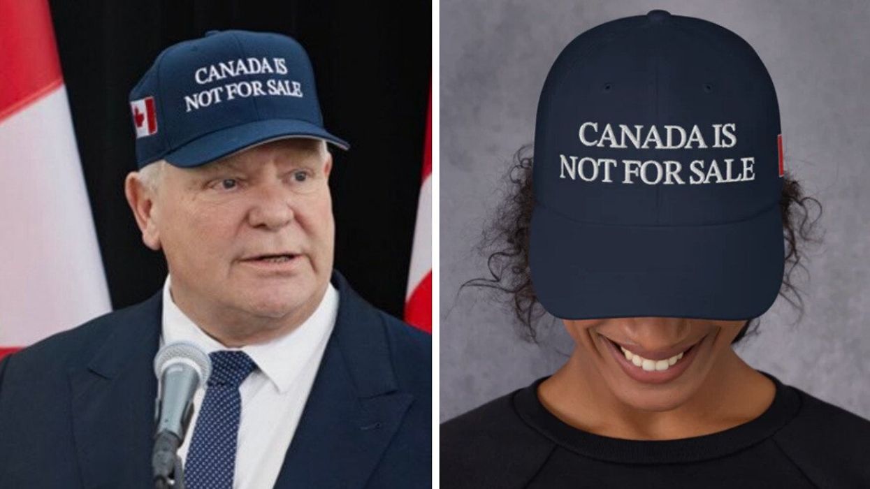 Doug Ford. Droite : Modèle portant la casquette « Canada is not for sale ».