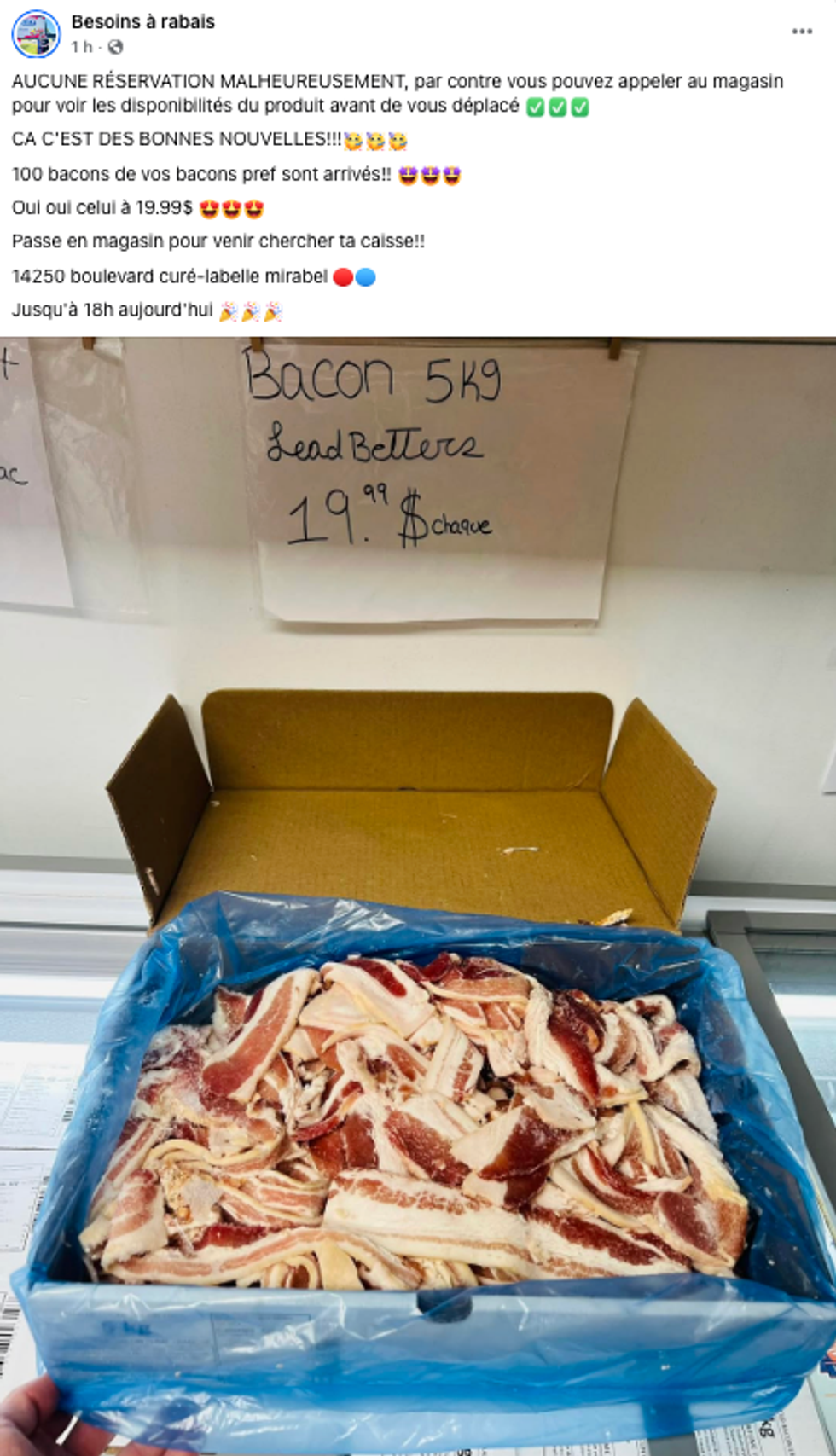 Du bacon \u00e0 petit prix chez Besoins \u00e0 rabais.