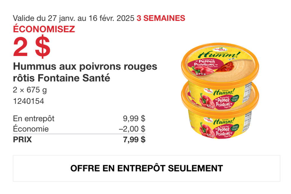 Duo de hummus aux poivrons rouges r\u00f4tis Fontaine Sant\u00e9 dans la circulaire en ligne du Costco.