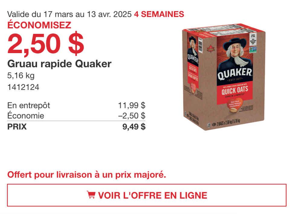 Gruau rapide Quaker dans la circulaire du site de Costco.