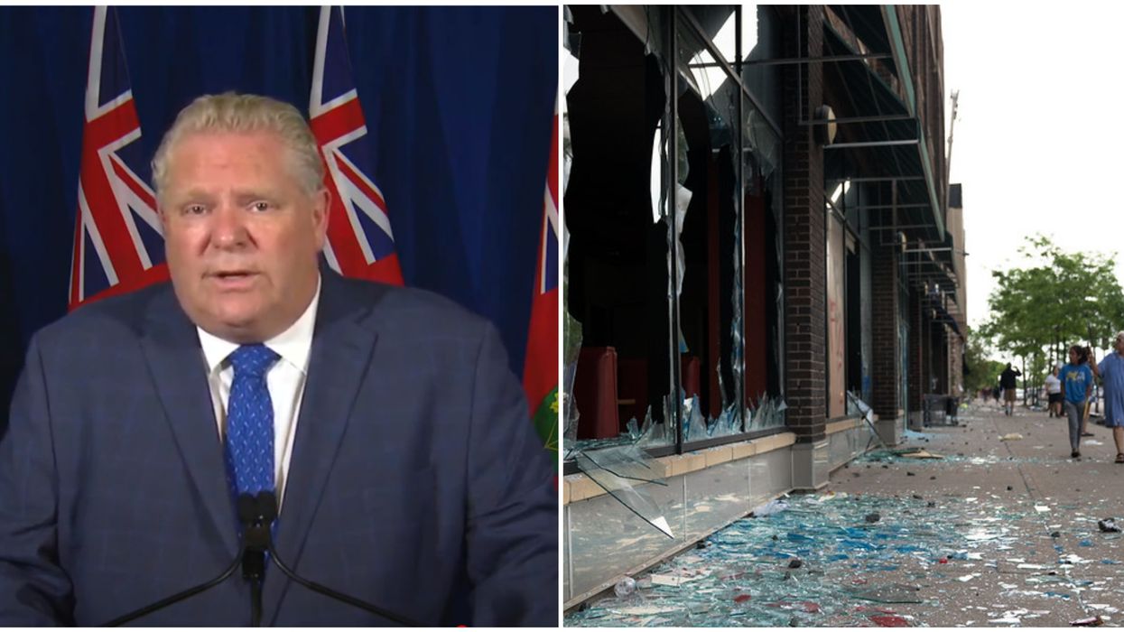 Ford Is Adamant That People In Ontario 'Won't Tolerate' Looting & Rioting