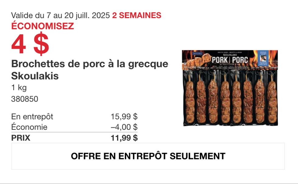 L\u2019emballage de 1\u202fkg de brochettes de porc \u00e0 la grecque Skoulakis dans la circulaire du Costco.