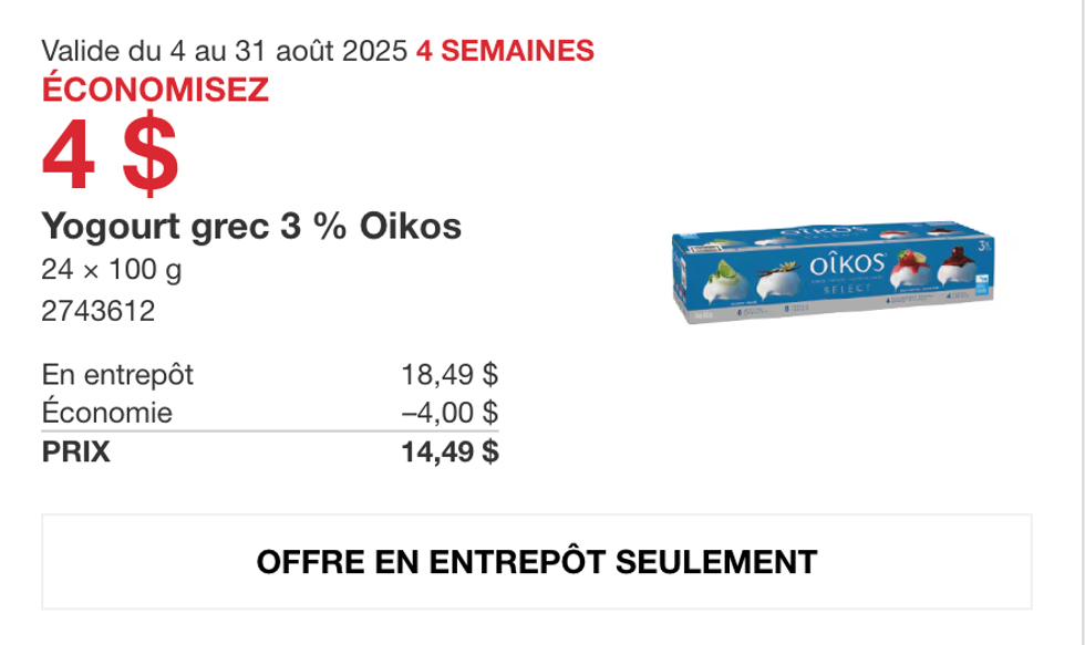 L\u2019emballage de 24 yogourts Oikos 3 % en vedette dans la circulaire du Costco.