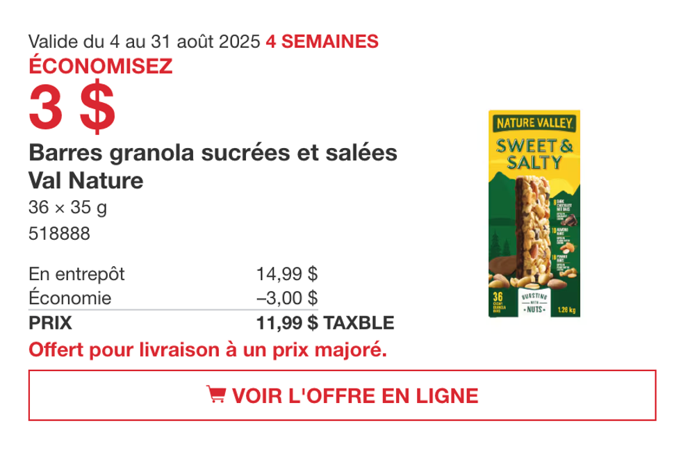 La bo\u00eete de 36 barres granola Val Nature en vedette dans la circulaire du Costco.