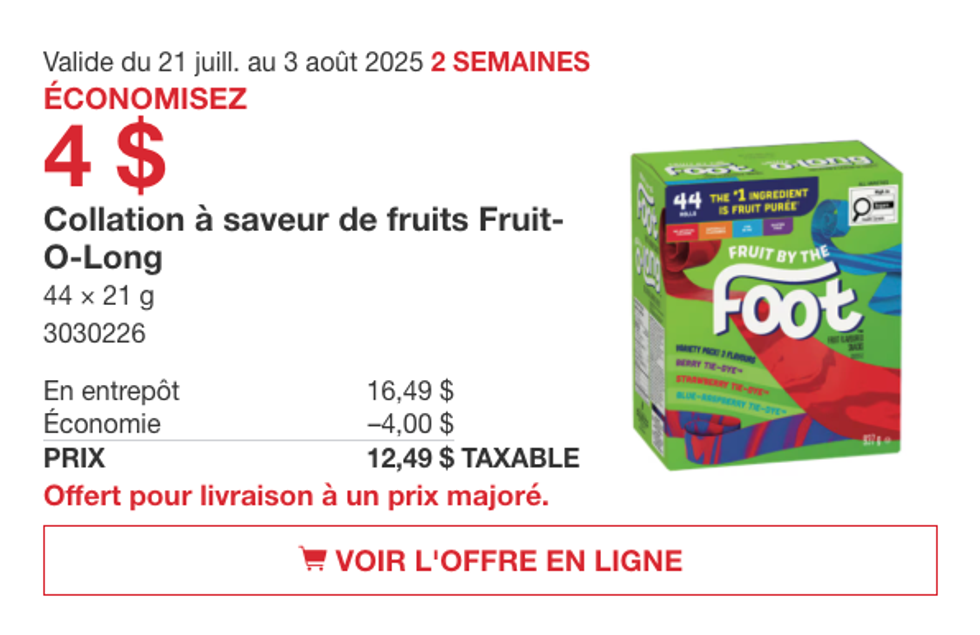 La bo\u00eete de 44 collations Fruit by the Foot rep\u00e9r\u00e9e dans la circulaire du Costco.