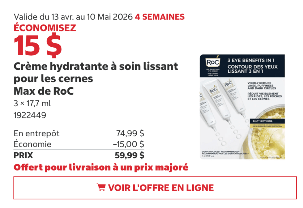 La cr\u00e8me pour les yeux soin lissant Retinol Correxion en rabais dans la circulaire du Costco.