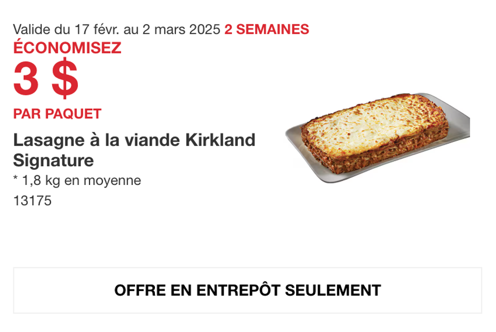 Lasagne \u00e0 la viande Kirkland Signature dans la circulaire du site de Costco.