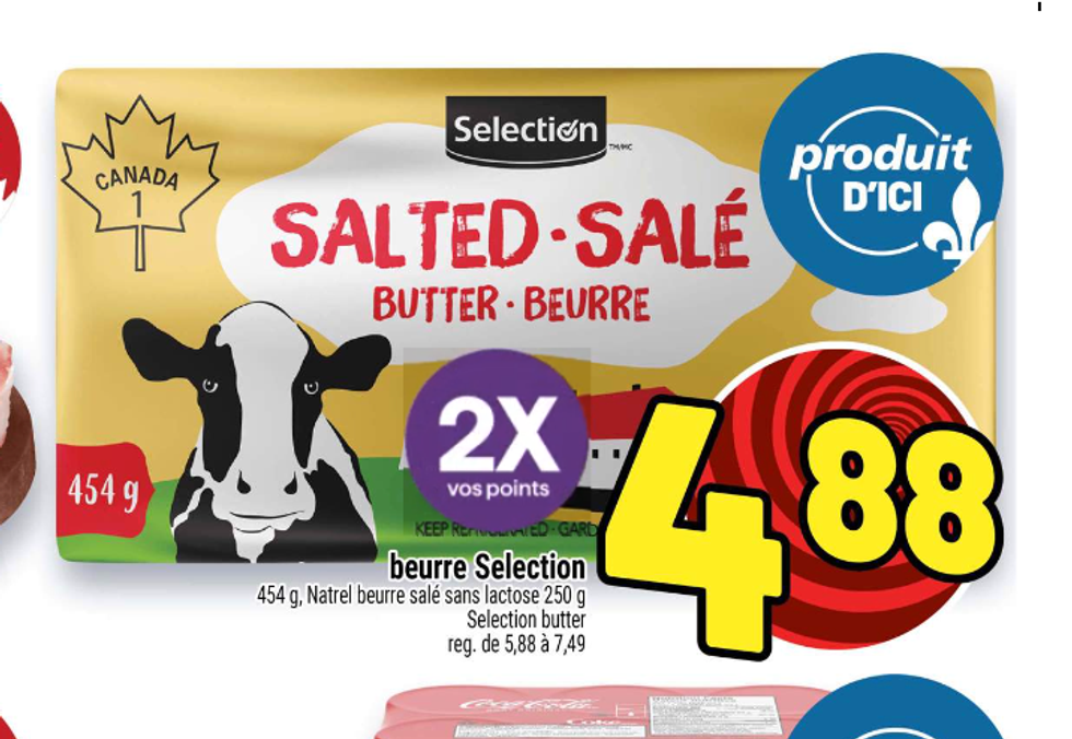 Le beurre de la marque Selection en rabais dans la circulaire du Metro.