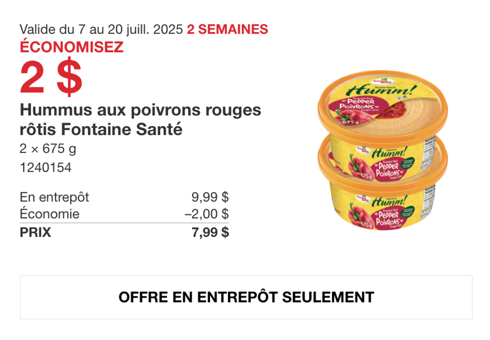 Le lot de deux contenants de hummus aux poivrons rouges r\u00f4tis Fontaine Sant\u00e9 dans la circulaire du Costco.