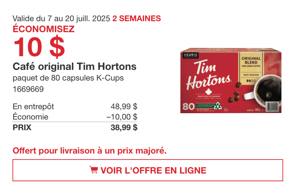 Le paquet de 80 capsules de caf\u00e9 original Tim Hortons dans la circulaire du Costco.
