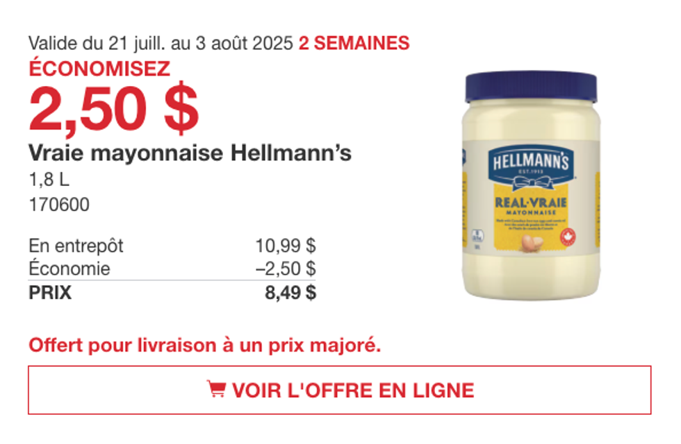 Le pot de 1,8 L de vraie mayonnaise Hellmann\u2019s en vedette dans la circulaire du Costco.