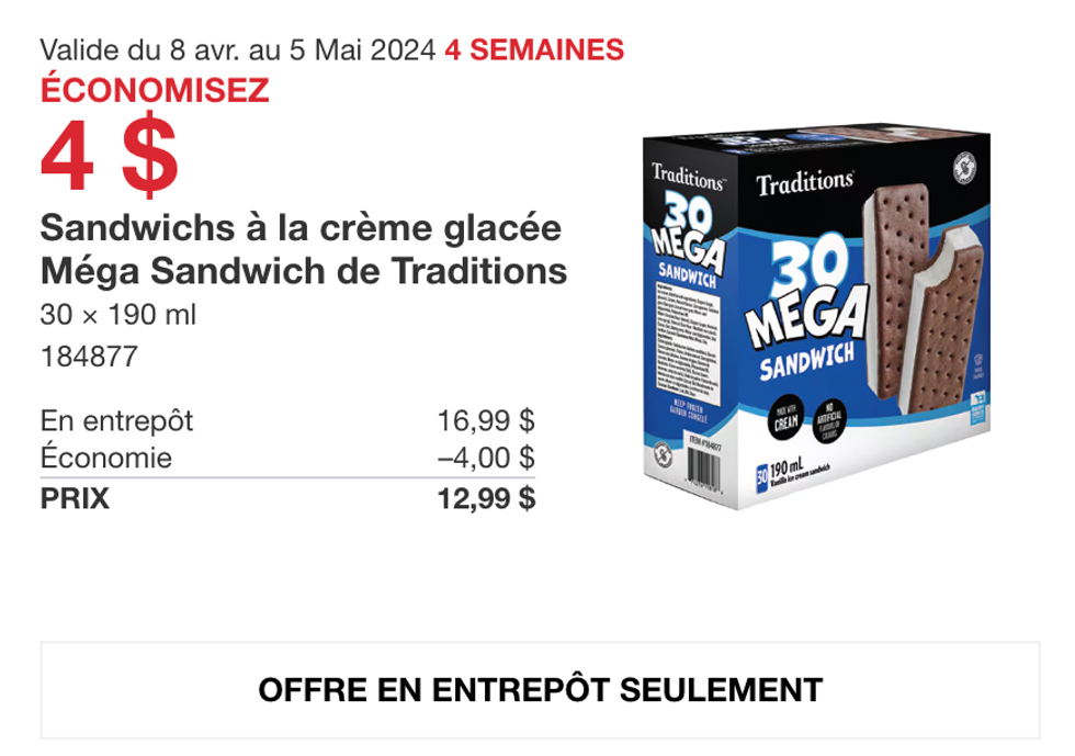 Le rabais sur les sandwichs \u00e0 la cr\u00e8me glac\u00e9e de Traditions dans la circulaire du Costco.