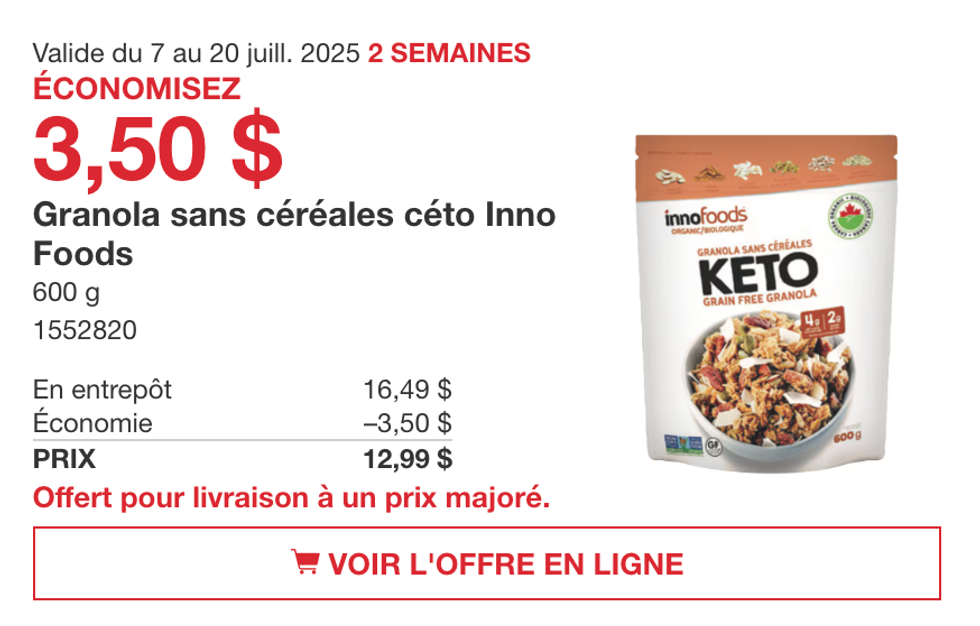 Le sac de 600\u202fg de granola sans c\u00e9r\u00e9ales c\u00e9to Inno Foods dans la circulaire du Costco.