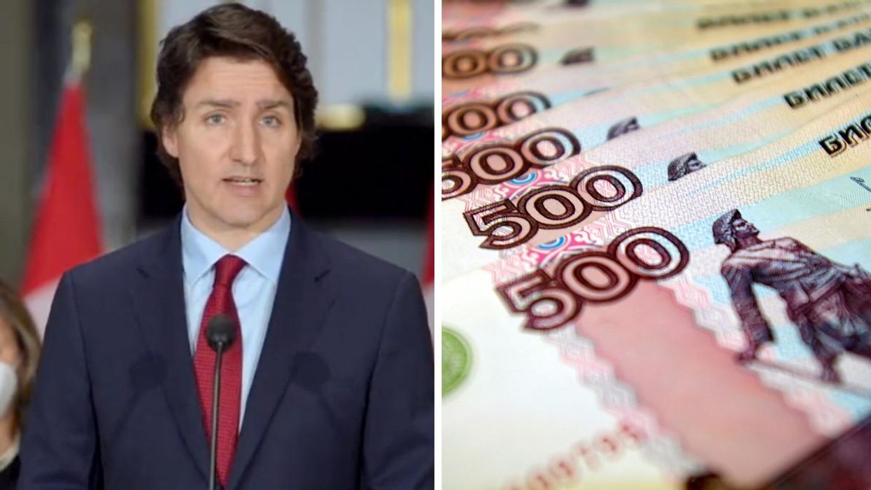 Left: Justin Trudeau. Right: Russian currency.