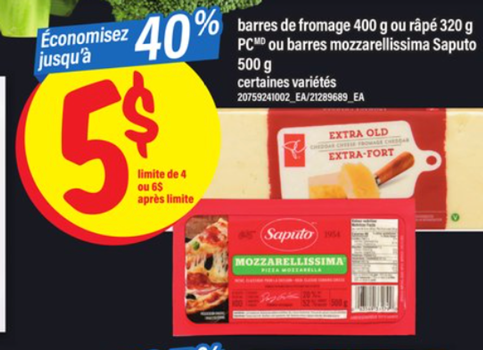 Les fromages Choix du Pr\u00e9sident et Saputo dans la circulaire du Maxi.