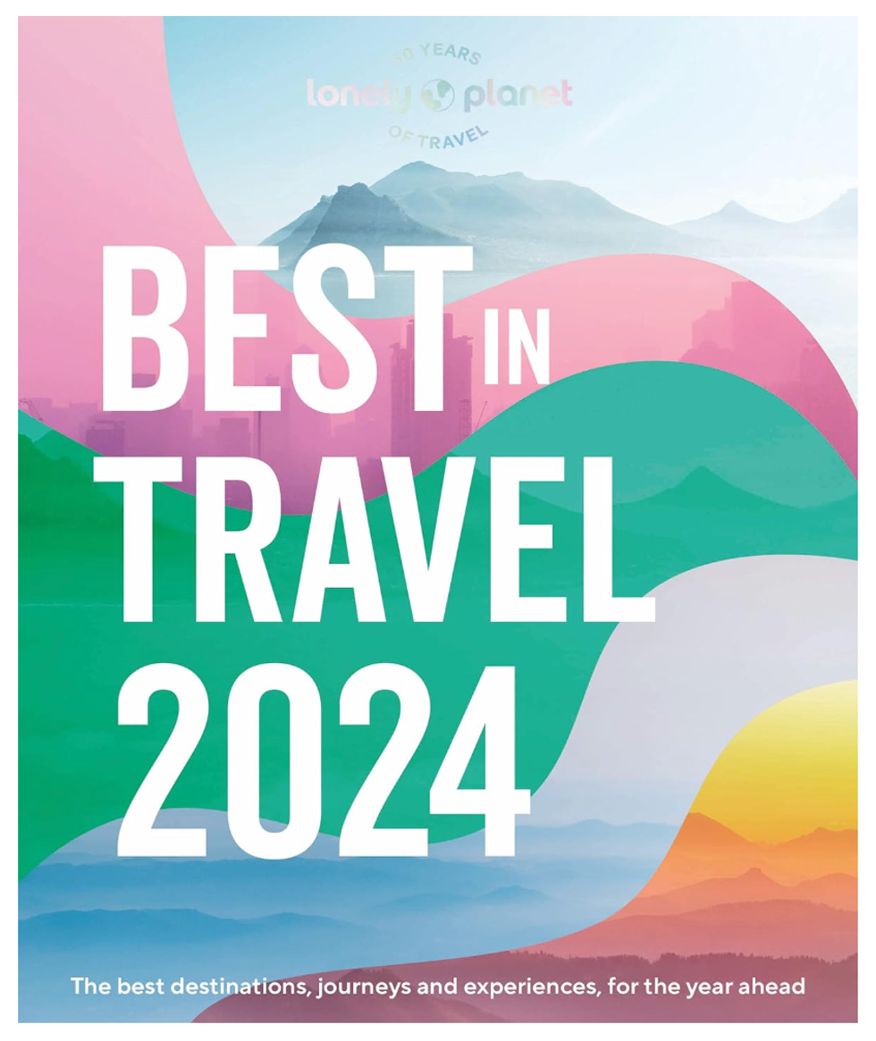 Lonely Planet's Best in Travel 2024 book.