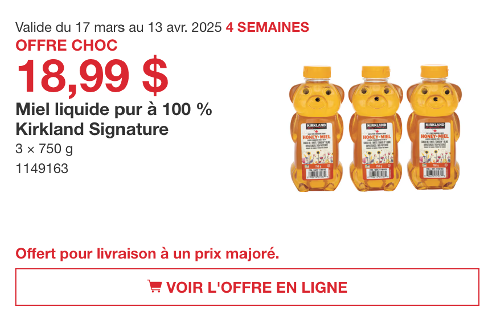 Miel liquide pur \u00e0 100 % Kirkland Signature dans la circulaire du site de Costco.