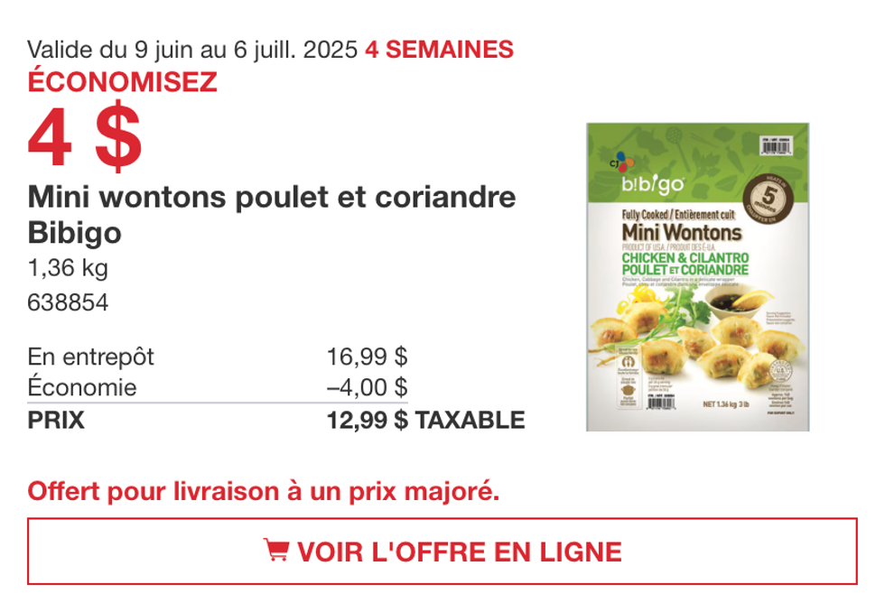 Mini wontons Bibigo en rabais dans la circulaire du Costco jusqu'au 6 juillet 2025.
