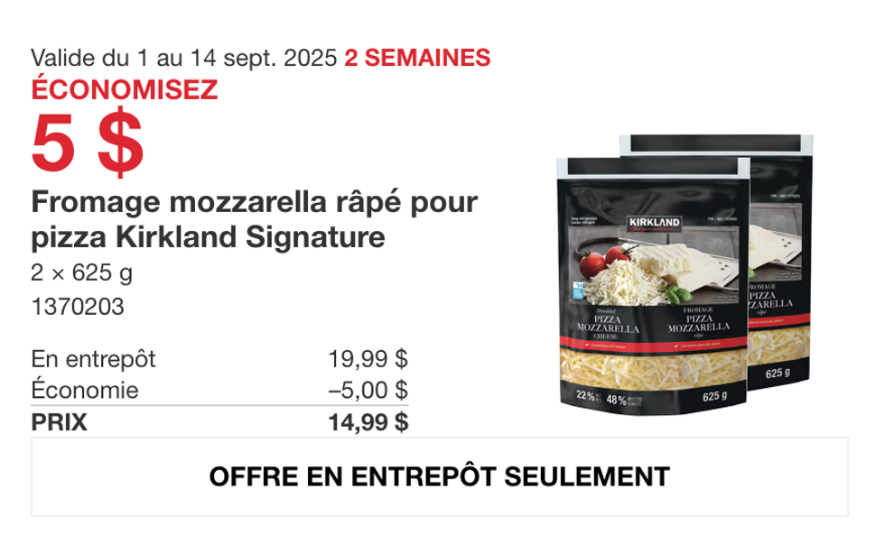 Paquets de mozzarella r\u00e2p\u00e9e Kirkland Signature en vedette dans la circulaire du Costco.