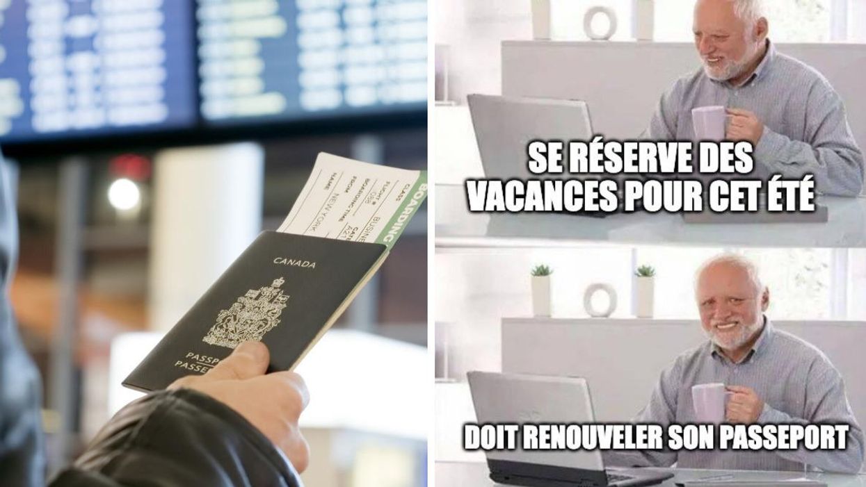 Passeport du Canada. Droite : Un meme Harold lisant : 'Se réserve des vacances pour cet été' et 'Doit renouveler son passeport'.