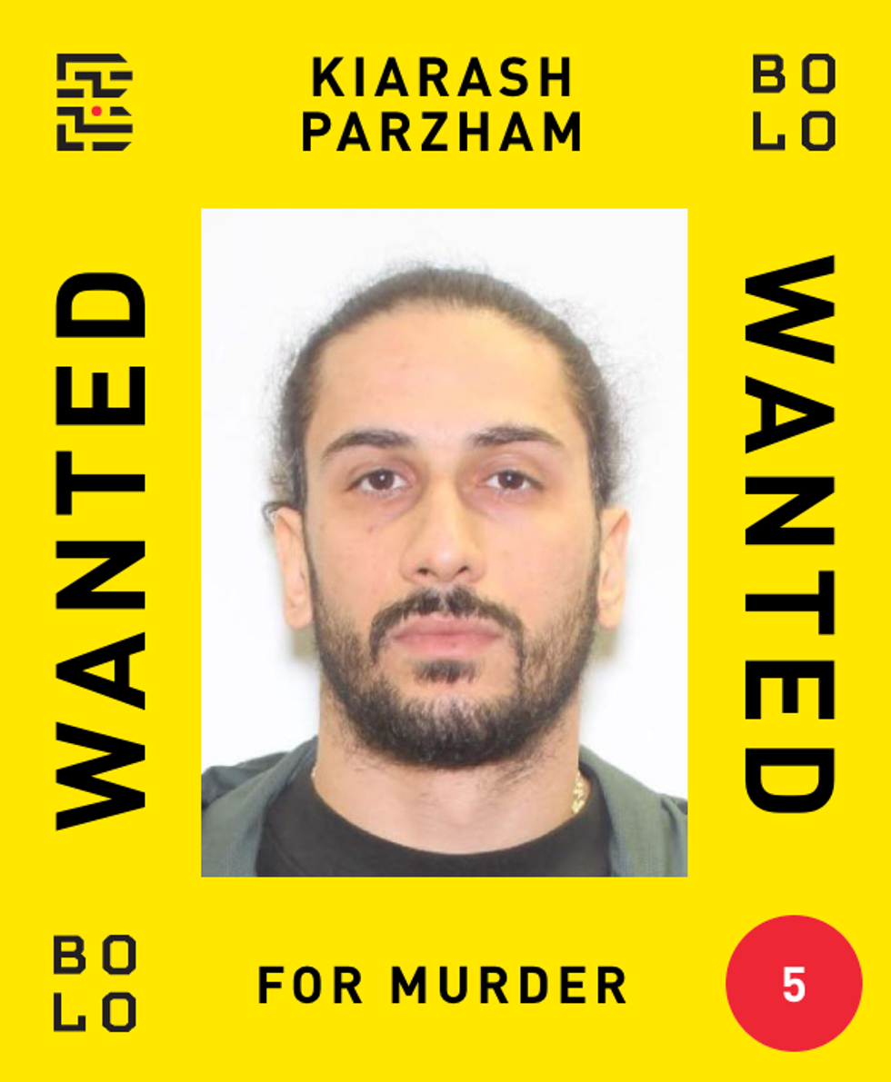 Poster with a man's mugshot and the words "Kiarash Parzham, wanted for murder."