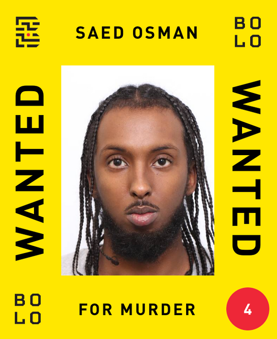 Poster with a man's mugshot and the words "Saed Osman, wanted for murder."