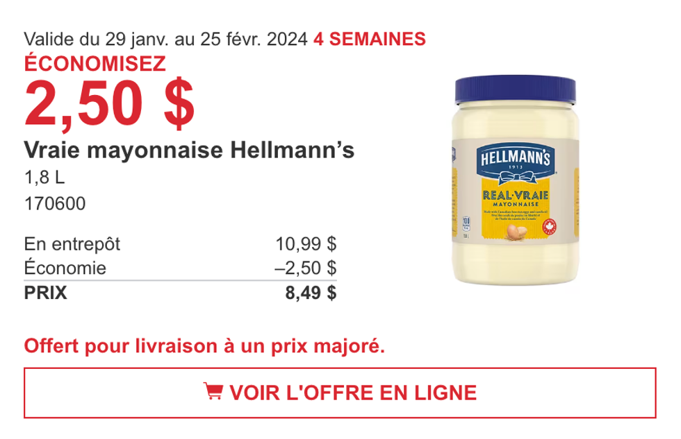 Promotion de la circulaire du Costco sur la Vraie mayonnaise Hellmann\u2019s.