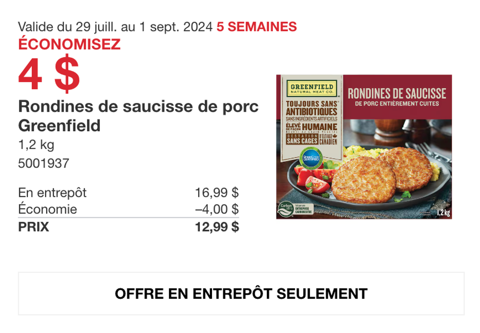 Rabais sur les rondines de saucisse de porc au Costco.