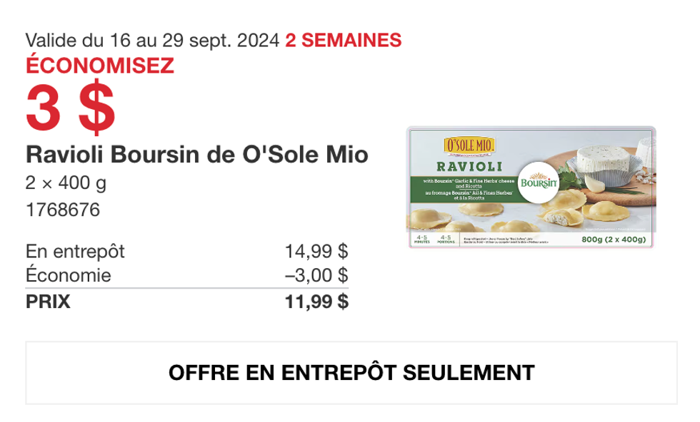 Ravioli au Boursin O'Sole Mio.