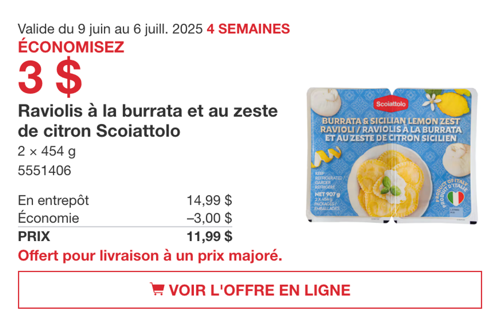 Raviolis Scoiattolo en rabais dans la circulaire du Costco jusqu'au 6 juillet 2025.