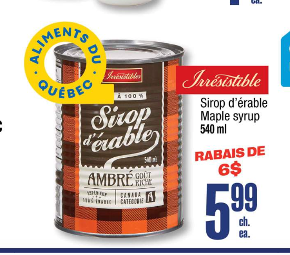 Sirop d'\u00e9rable Irr\u00e9sistible dans la circulaire du Jean Coutu.