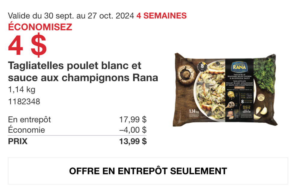 Tagliatelles au poulet blanc et sauce aux champignons de Rana en rabais au Costco.