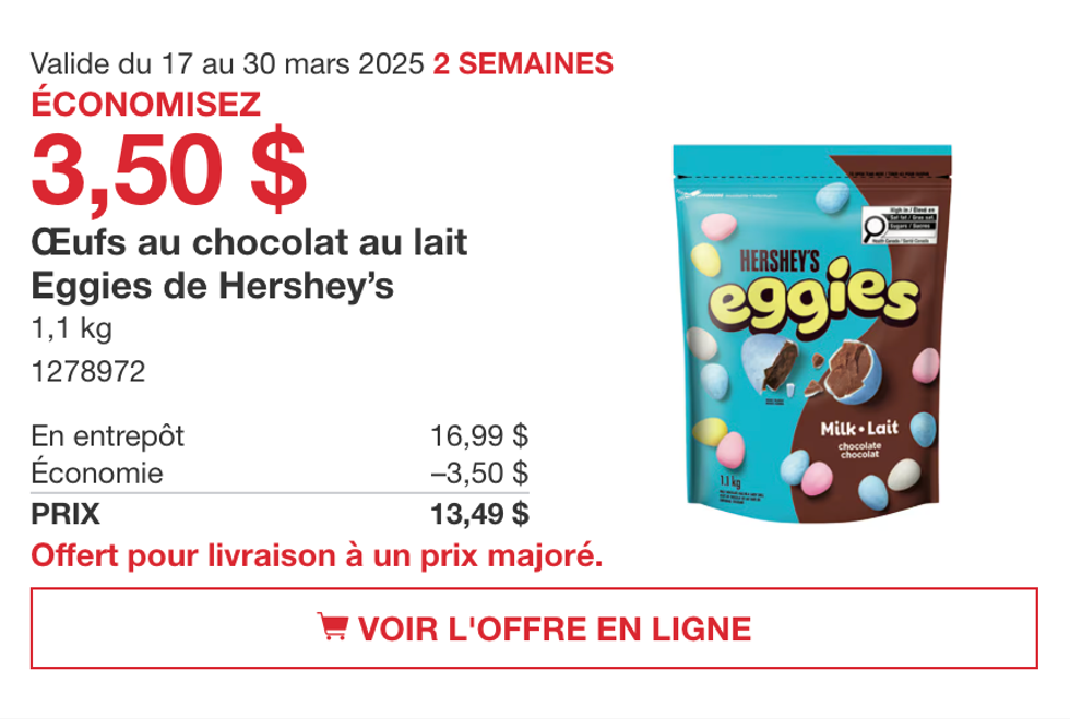 \u0152ufs au chocolat au lait Eggies de Hershey\u2019s dans la circulaire du site de Costco.