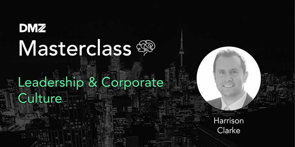 \u200bLeadership & Corporate Culture with Harrison Clarke.